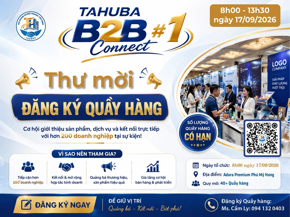 MỜI ĐĂNG KÝ QUẦY HÀNG TRƯNG BÀY TẠI TAHUBA B2B CONNECT #1