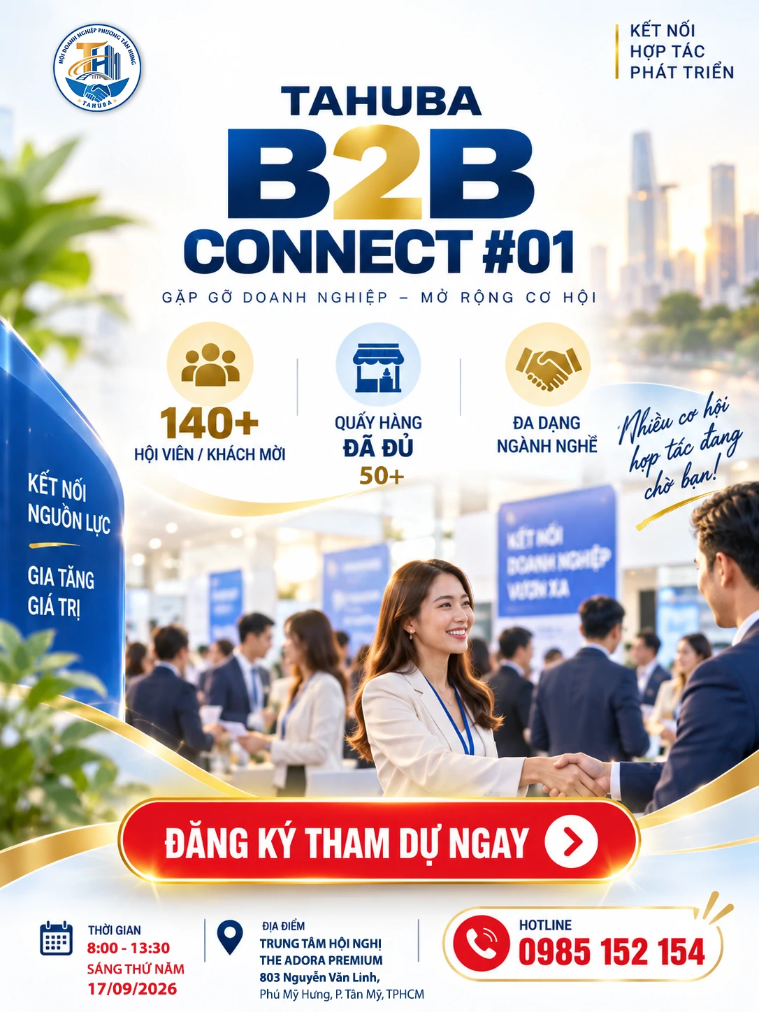 Sự kiện TAHUBA B2B Connect - nơi gặp gỡ c&aacute;c Doanh nghiệp tại TP.HCM