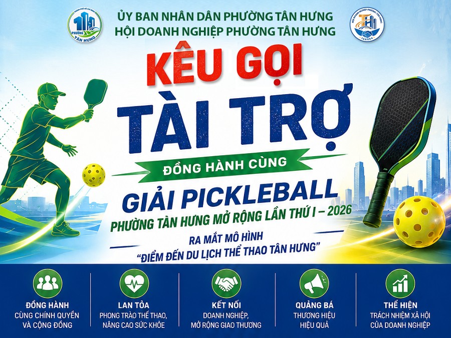 TAHUBA kêu gọi Nhà tài trợ đồng hành Giải Pickleball phường Tân Hưng mở rộng Lần thứ I