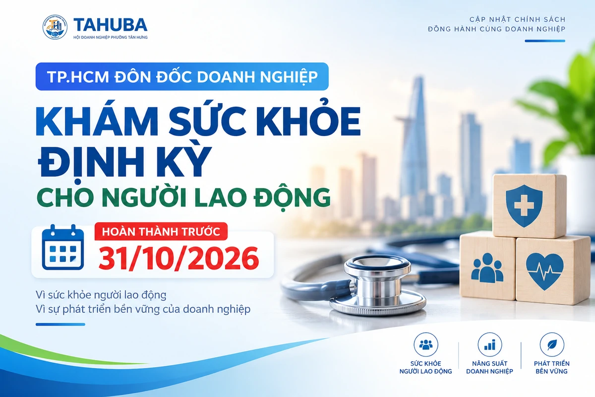 TP.HCM đôn đốc Doanh nghiệp khám sức khỏe định kỳ cho người lao động trước 31/10/2026