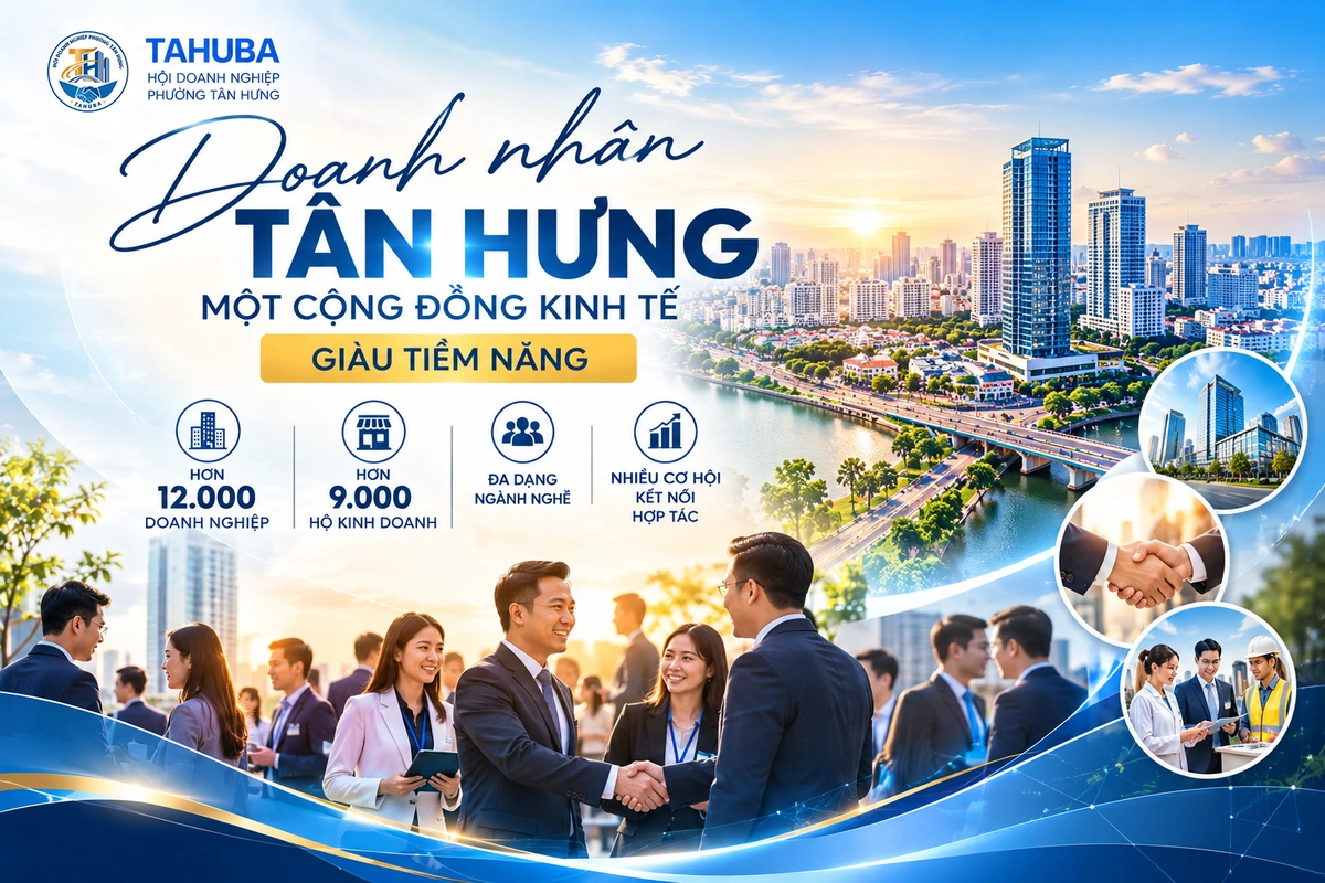 Doanh nhân Tân Hưng – Một cộng đồng kinh tế giàu tiềm năng
